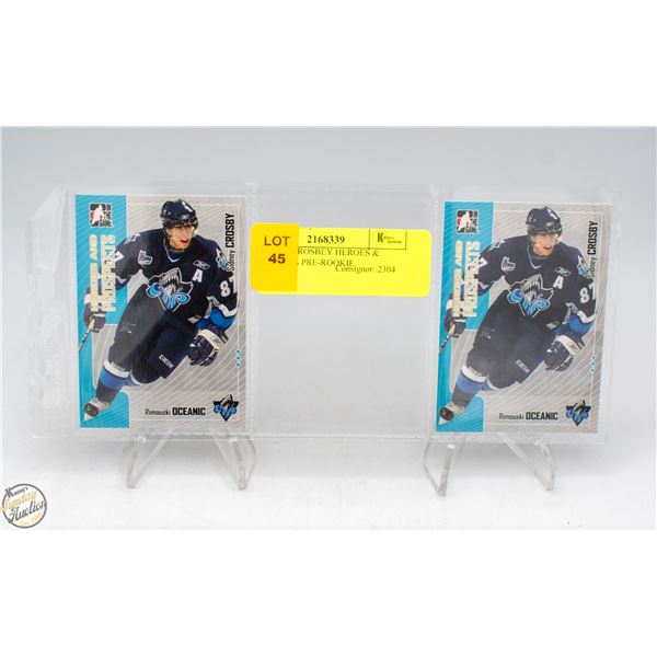 2 SIDNEY CROSBY HEROES & PROSPECTS PRE-ROOKIE