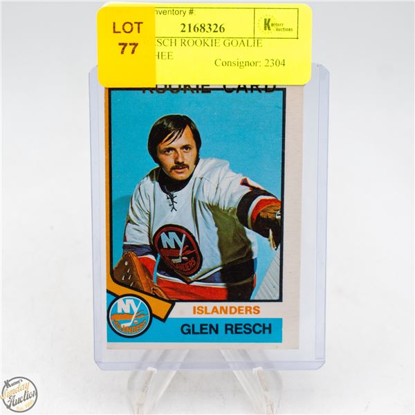 GLEN RESCH ROOKIE GOALIE O-PEE-CHEE
