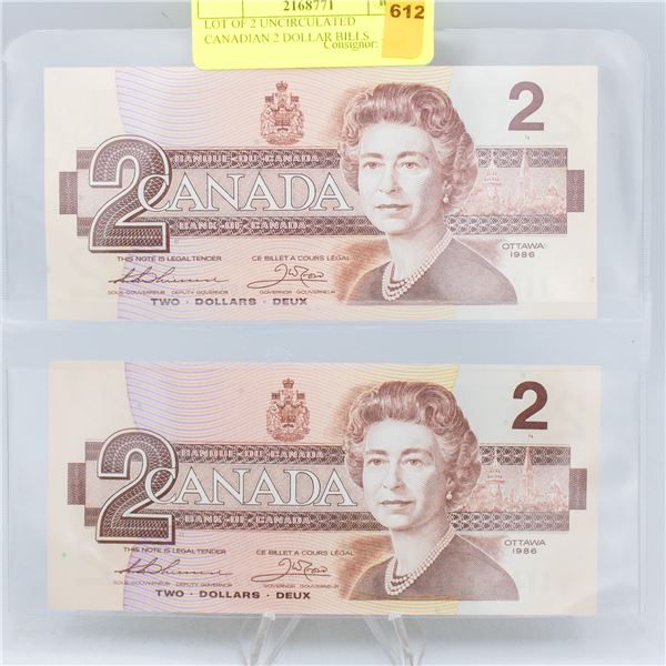 LOT OF 2 UNCIRCULATED CANADIAN 2 DOLLAR BILLS 1986