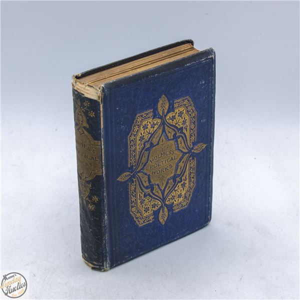 HOLMES'S POETICAL WORKS 1849 BOUND BY