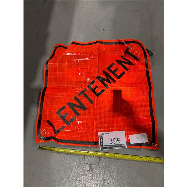 REFLECTIVE ORANGE VINYL "LENTEMENT"SIGN