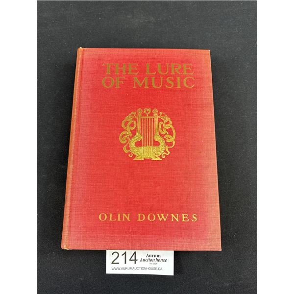Book 1918 1st Edition "The Lure of Music" by Olin Downes