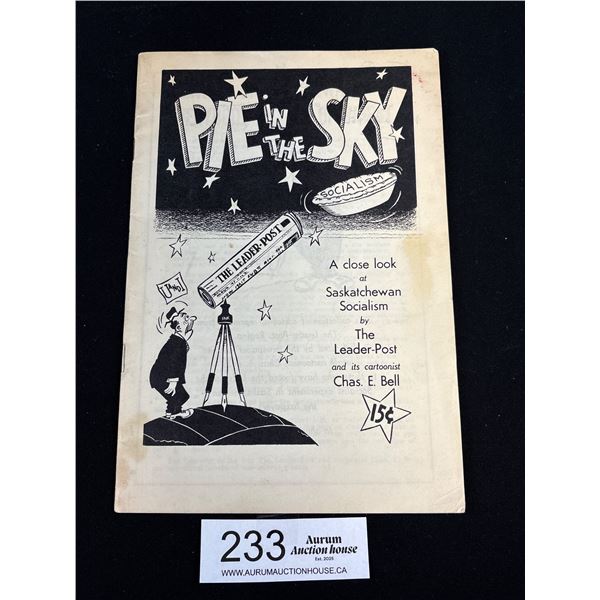 1956 Socialism Booklet "Pie in the Sky" (Saskatchewan Socialism)