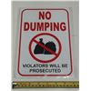 Image 1 : (2) No Dumping Tin Sign. (New)