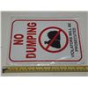 Image 2 : (2) No Dumping Tin Sign. (New)