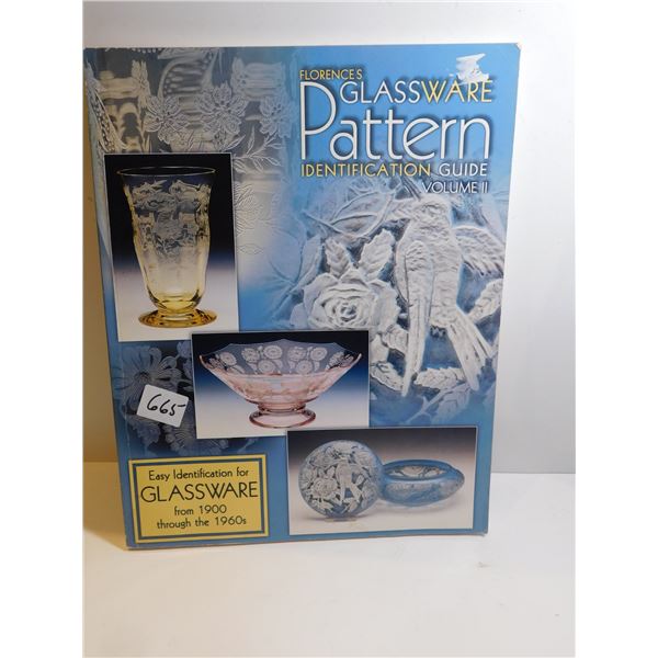 FLORENCES GLASSWARE PATTERN IDENTIFICATION GUIDE, VOL II