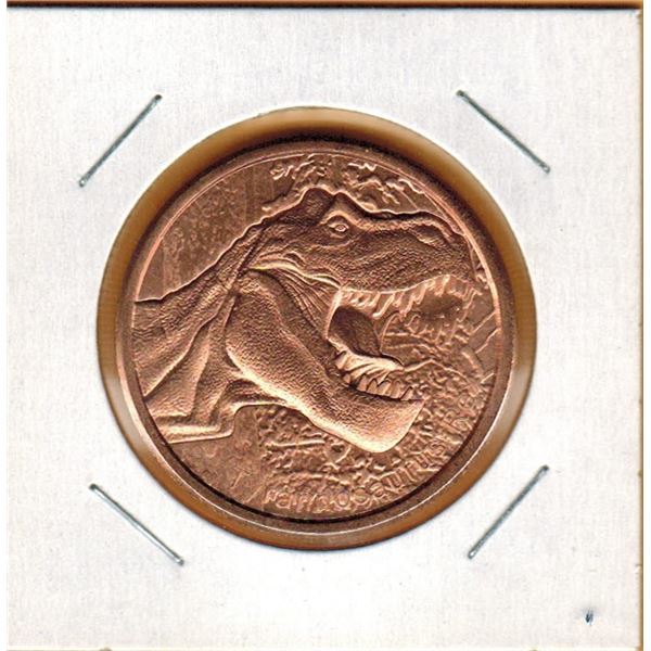 1 OUNCE COPPER -   .999 FINE - DINOSAURS - TYRANNOSAURS REX