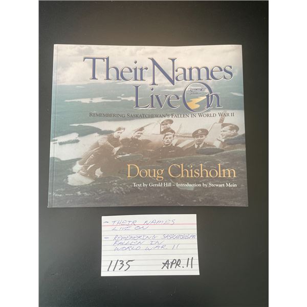 Their Names Live On: Remembering Sask's Fallen in WWII