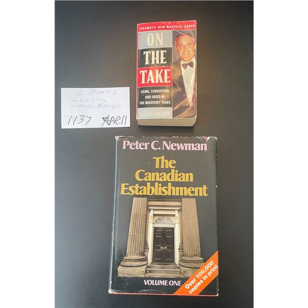 2 Books - On the Take: Mulroney Years & The Canadian Establishment