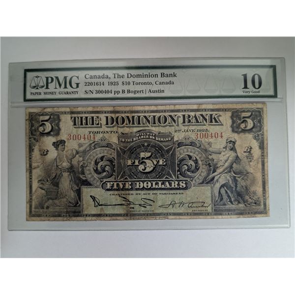 Canadian THE DOMINION BANK 5 Dollar Bill 2201614 1925 PMG Graded 10 (On Grade, It Says 10 Dollar, Po