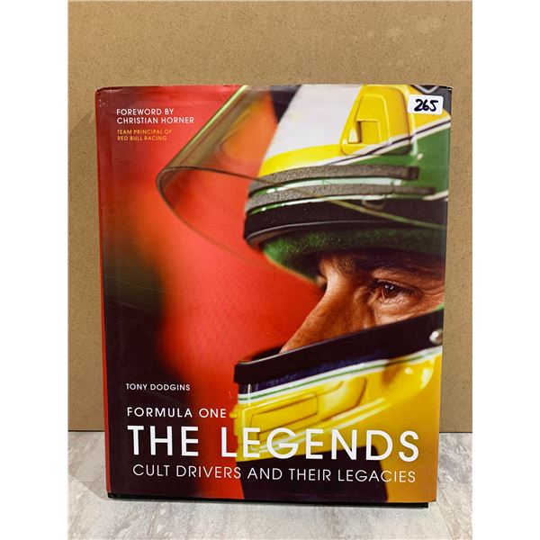 Formula One The Legends Cult Drivers and Their Legacies Tony Dodgins