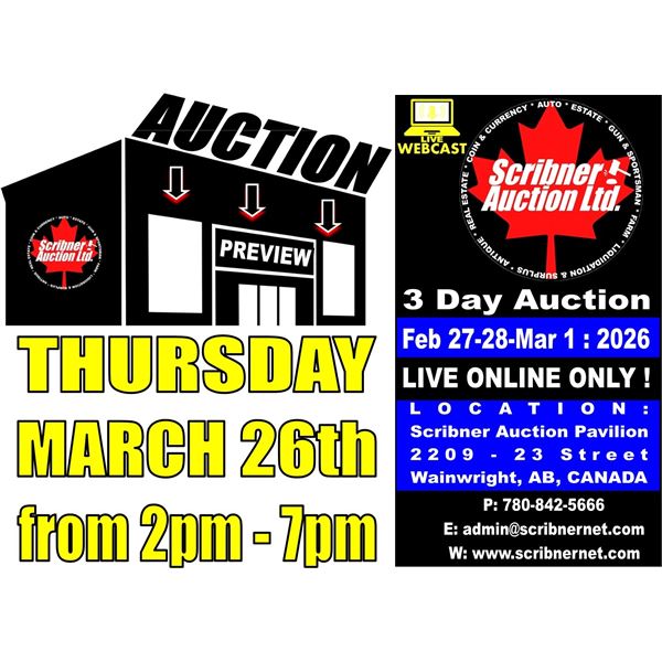 OPEN HOUSE - PREVIEW THURSDAY : MARCH 26th from 2-7pm Alberta Canada Time