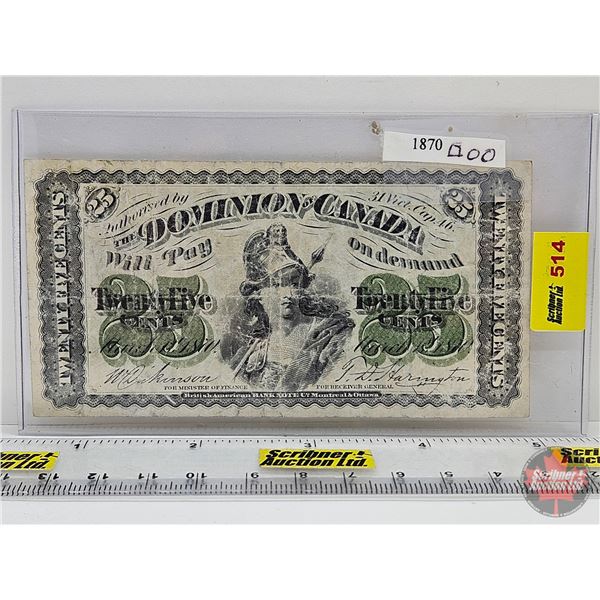 Dominion of Canada Twenty Five Cent "Shinplaster" 1870 : Dickinson/Harrington