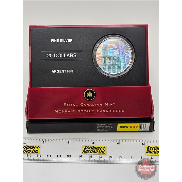 RCM Canada 2006 $20 Fine Silver Hologram Coin : Notre-Dame Basilica (COA #2764 : 99.99%) (GST Exempt