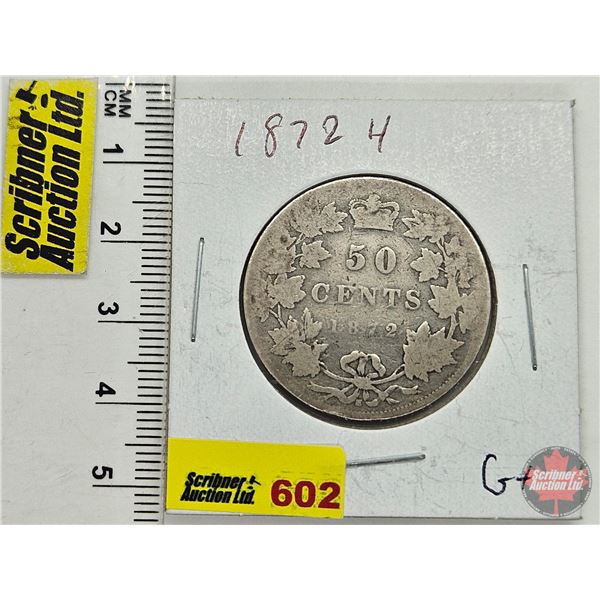 Canada Fifty Cent 1872H
