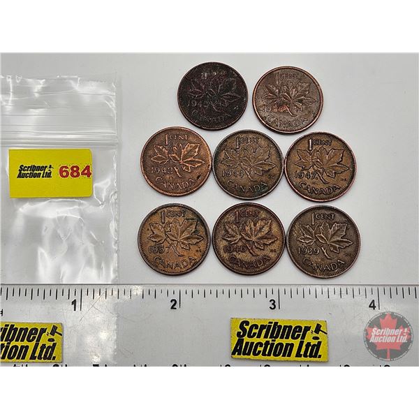 Canada One Cent (8): 1939; 1942; 1943; 1944; 1946; 1947ML; 1957; 1959