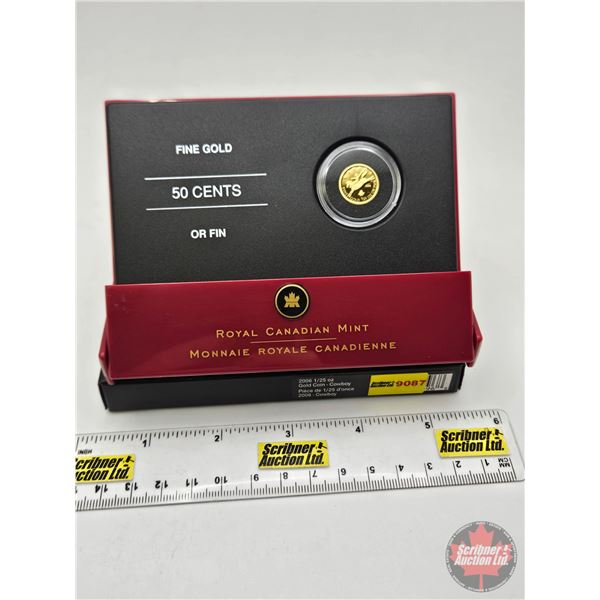 RCM Canada 2006 : 1/25 Ounce : 50-Cent Fine Gold Coin : Cowboy (COA #13660) (99.99%) (GST Exempt)