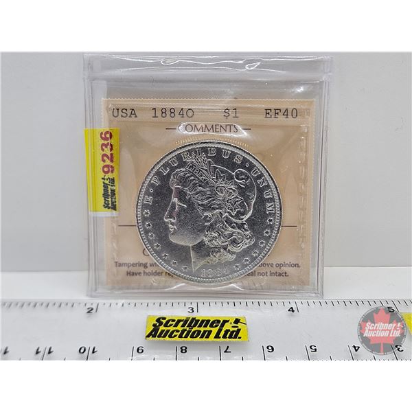 USA Morgan Dollar 1884O (ICCS Cert : EF40)