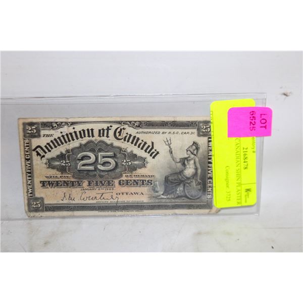 ANTIQUE CANADIAN SHIN PLASTER 25 C NOTE