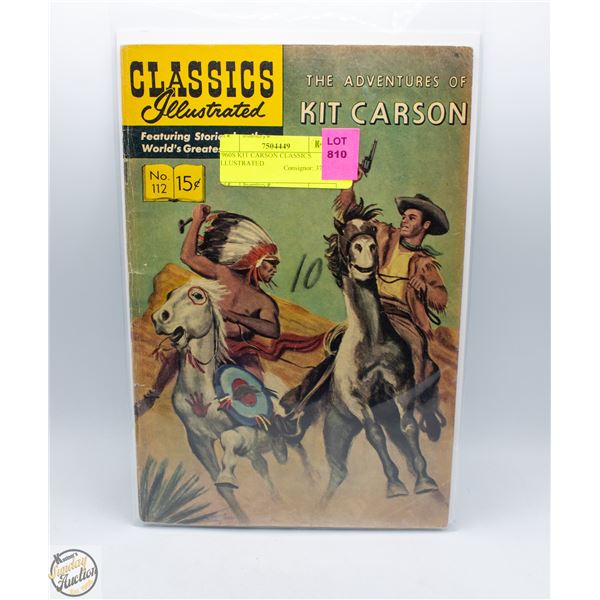 1960S KIT CARSON CLASSICS ILLUSTRATED