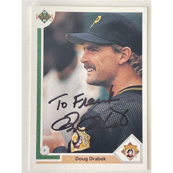 Pittsburgh Pirates Doug Drabek signed 1991 Upper Deck trading card