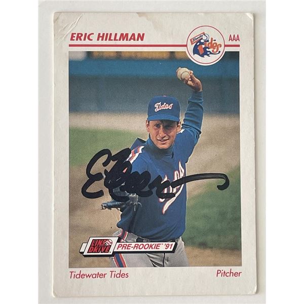 Tidewater Tides Eric Hillman signed 1991 Line Drive Pre-Rookie #558 trading card