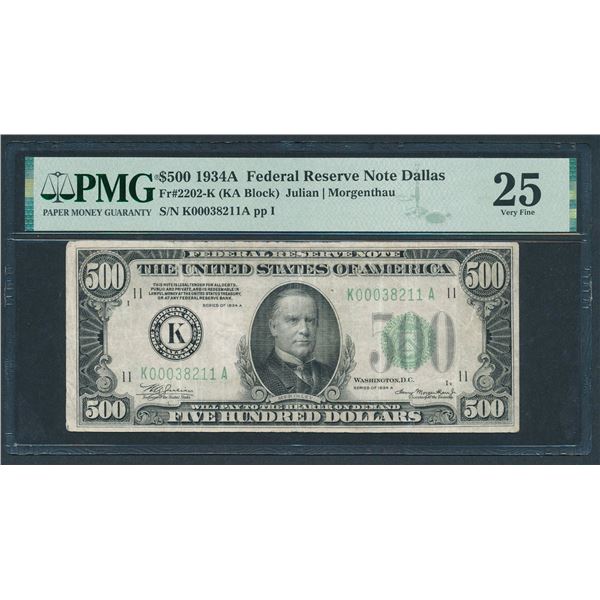1934A $500 Dallas FRN PMG 25