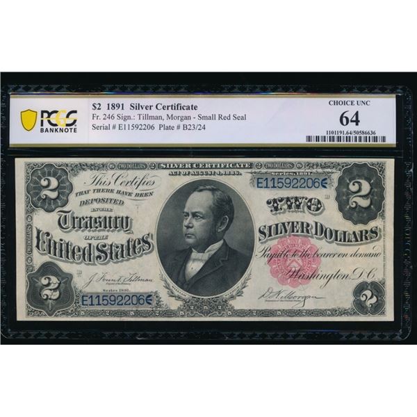 1891 $2 Silver Certificate PCGS 64