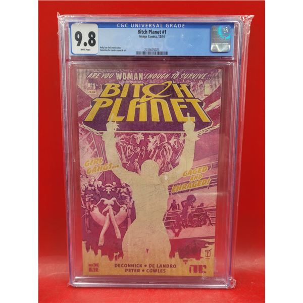 Sealed CGC Universal Grade B*tch Planet #1 Image Comics 12/14