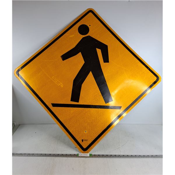 *Pedestrian Crossing Metal Sign 29.5"x29.5" - PICK UP ONLY