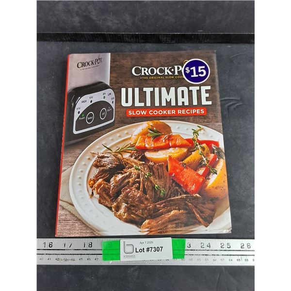 Crock Pot Ultimate Slow Cooker Recipes Book