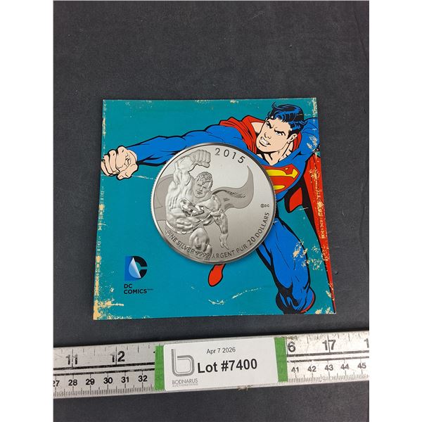2015 Superman Fine Silver 20 Dollar Coin- Cannot Authenticate