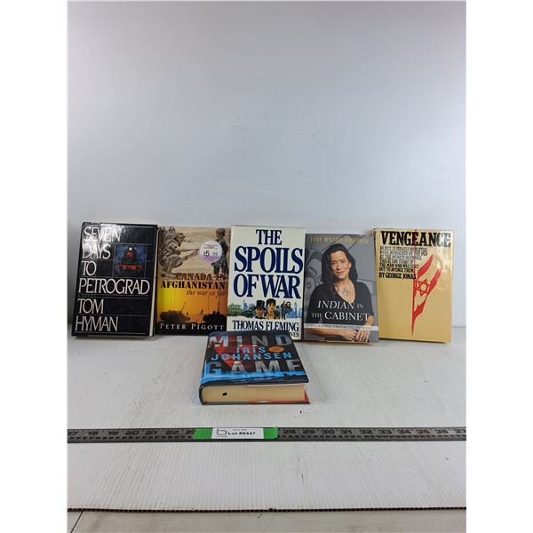 (6) Books- Seven Days To Petrogard, Canada In Afghanistan, The Spoils Of War, Mind Game, Misc