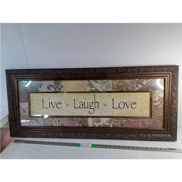 Framed 'Live, Love, Laugh'  Decorative Sign 41" x 17.5" - PICK UP ONLY
