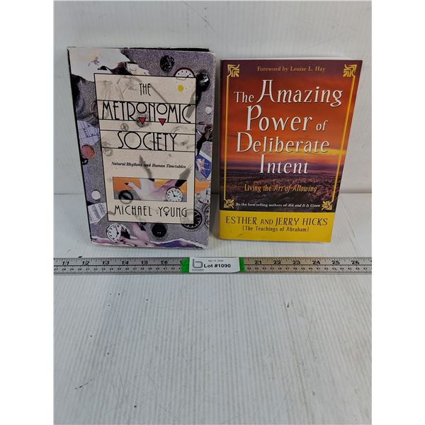 (2) Books: The Metronomic Society and The Amazing Power of Deliberate Intent