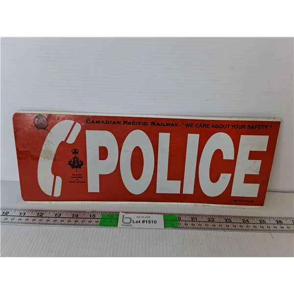 Vintage Plastic Canadian Pacific Railway/Police Sign 14.75" x 5.75"