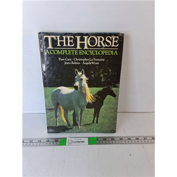 The Horse- A Complete Encyclopedia Book
