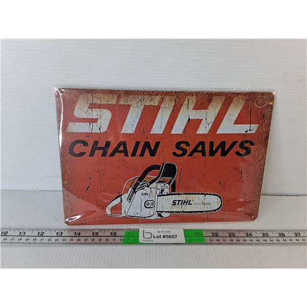 Stihl Chain Saws Metal Sign 11.75" x 8"- Sealed