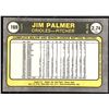 Image 2 : 1981 FLEER JIM PALMER (HOF)