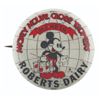 Image 1 : A Roberts Dairy Mickey Mouse Globe Trotters Button.