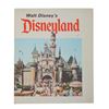 Image 1 : A Multi-Signed Walt Disney's Disneyland Book.