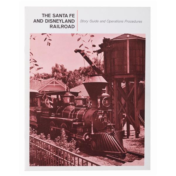 A Sante Fe & Disneyland Railroad Story Guide and Operating Procedures.