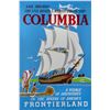 Image 1 : A Sailing Ship Columbia Attraction Poster.