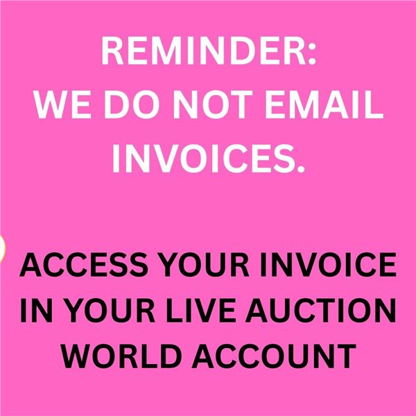 WE DO NOT EMAIL INVOICES