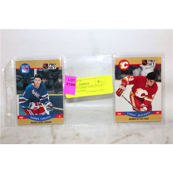 2 PRO-SET LEADERS TURCOTTE RC LEADER MAKAROV RC OF THE YEAR