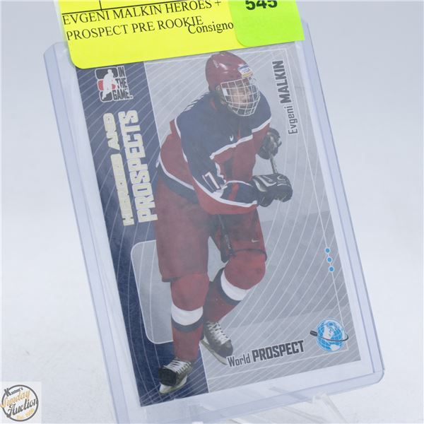 EVGENI MALKIN HEROES + PROSPECT PRE ROOKIE