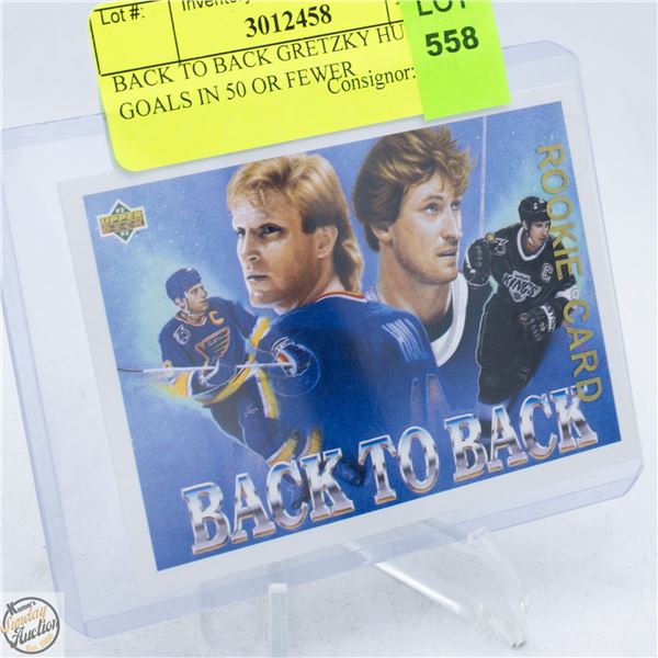 BACK TO BACK GRETZKY HULL 50 GOALS IN 50 OR FEWER