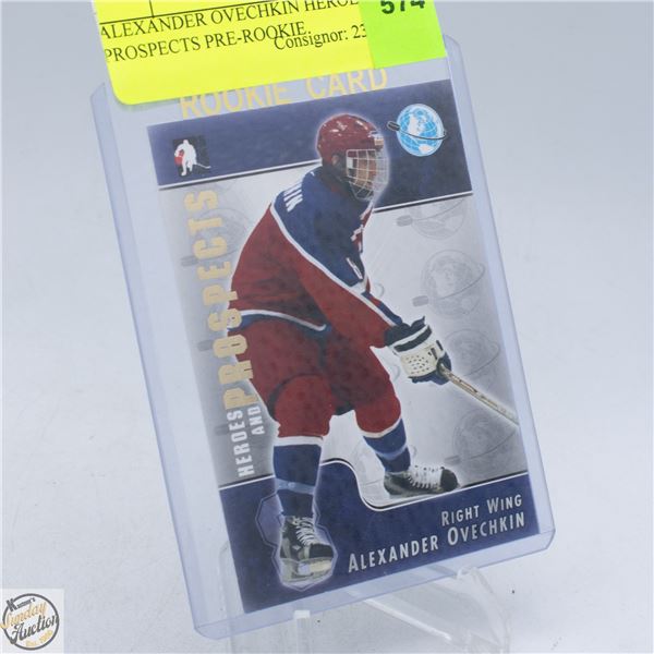ALEXANDER OVECHKIN HEROES + PROSPECTS PRE-ROOKIE