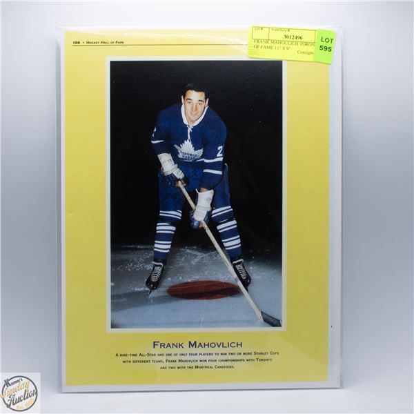 FRANK MAHOULICH TORONTO HALL OF FAME 11" X 9"