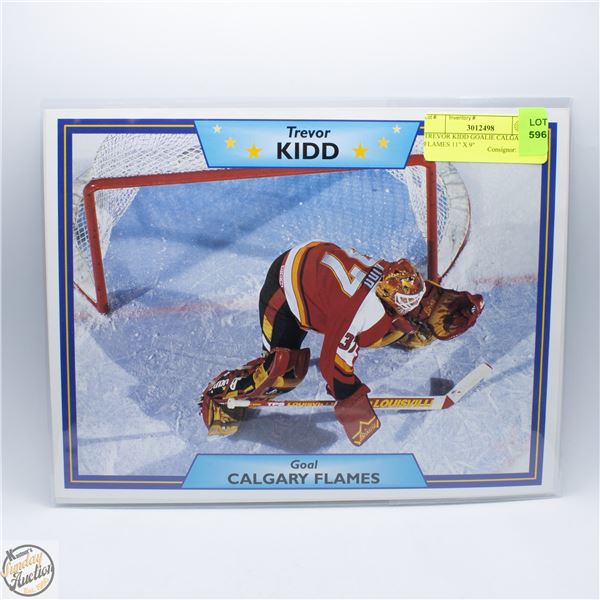 TREVOR KIDD GOALIE CALGARY FLAMES 11" X 9"